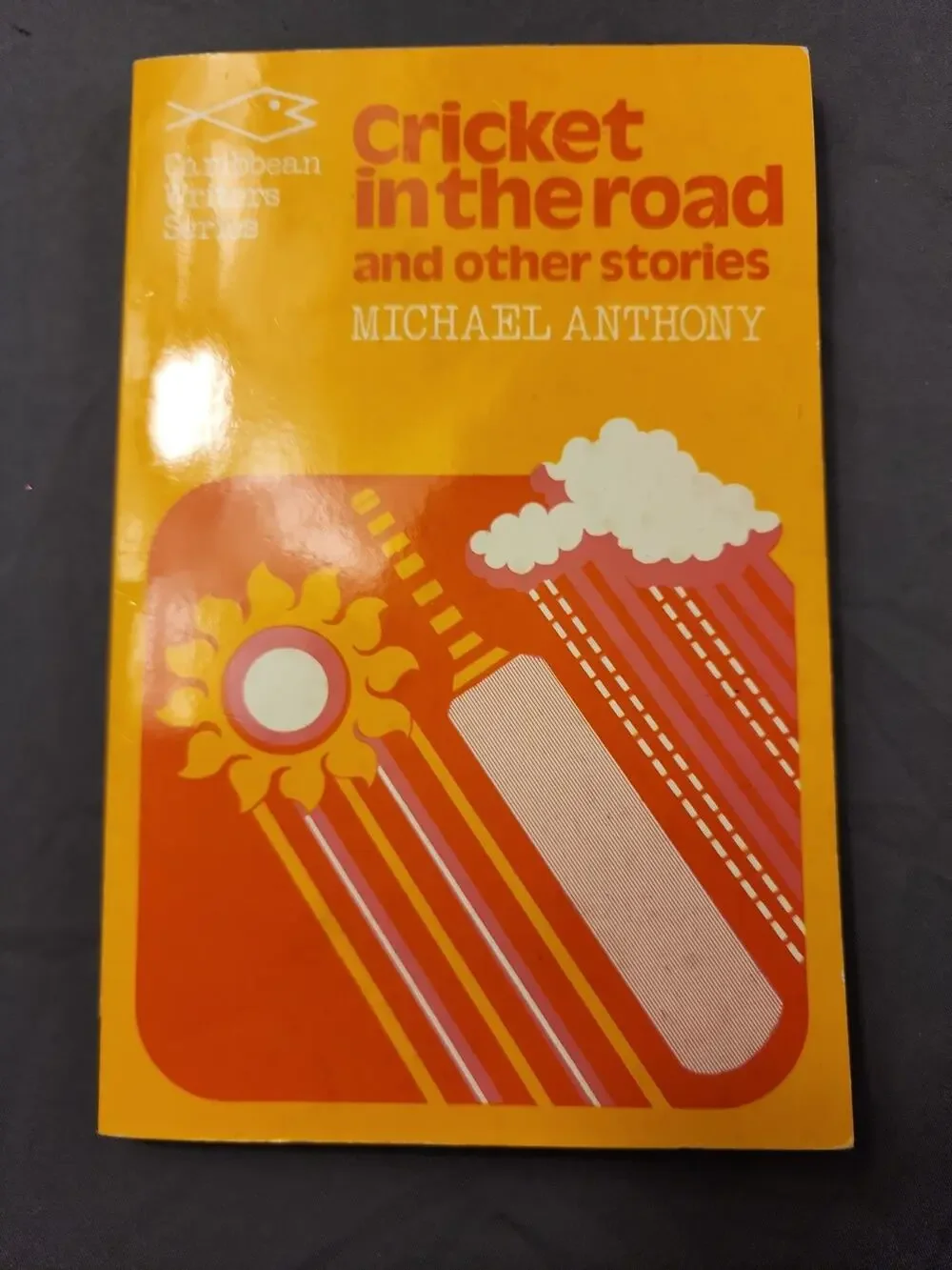 Cricket in the Road and Other Stories Paperback Michael Anthony